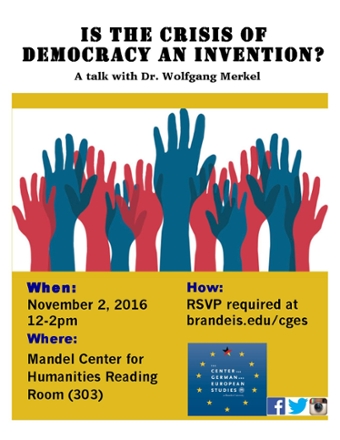 Event poster with a sequence of overlapping red and blue hands reaching upwards. Text reads: "Is the crisis of democracy an invention? A talk with Dr. Wolfgang Merkel.