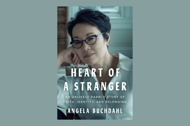 Book cover with photo of Angela Buchdahl and text Heart of the Stranger: An Unlikely Rabbi's Story of Faith, Identity, and Belonging, Angela Buchdahl