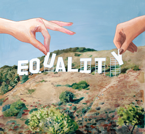 An illustration showing female hands placing the letters for the word "equality" on the Hollywood sign