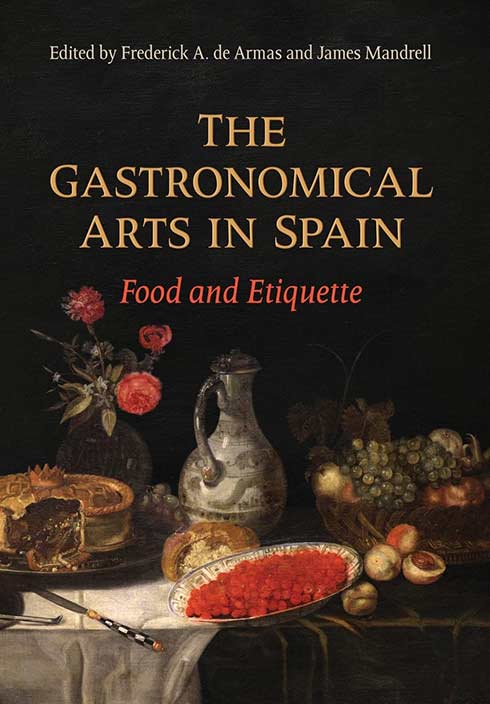 Book cover for The Gastronomical Arts in Spain