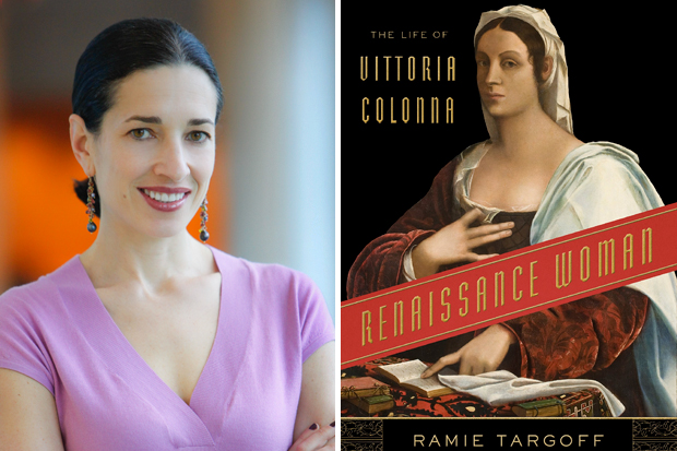 Ramie Targoff and the cover of her book, which reads Vittoria Colonna: Renaissance woman