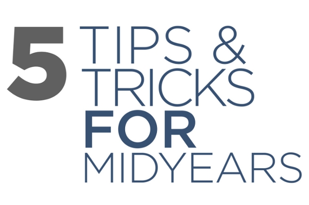 5 tips and tricks for midyears
