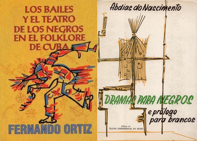 book covers: "Los bailes y el teatro de los negros" and "Drama para Negros e prologo para brancos"