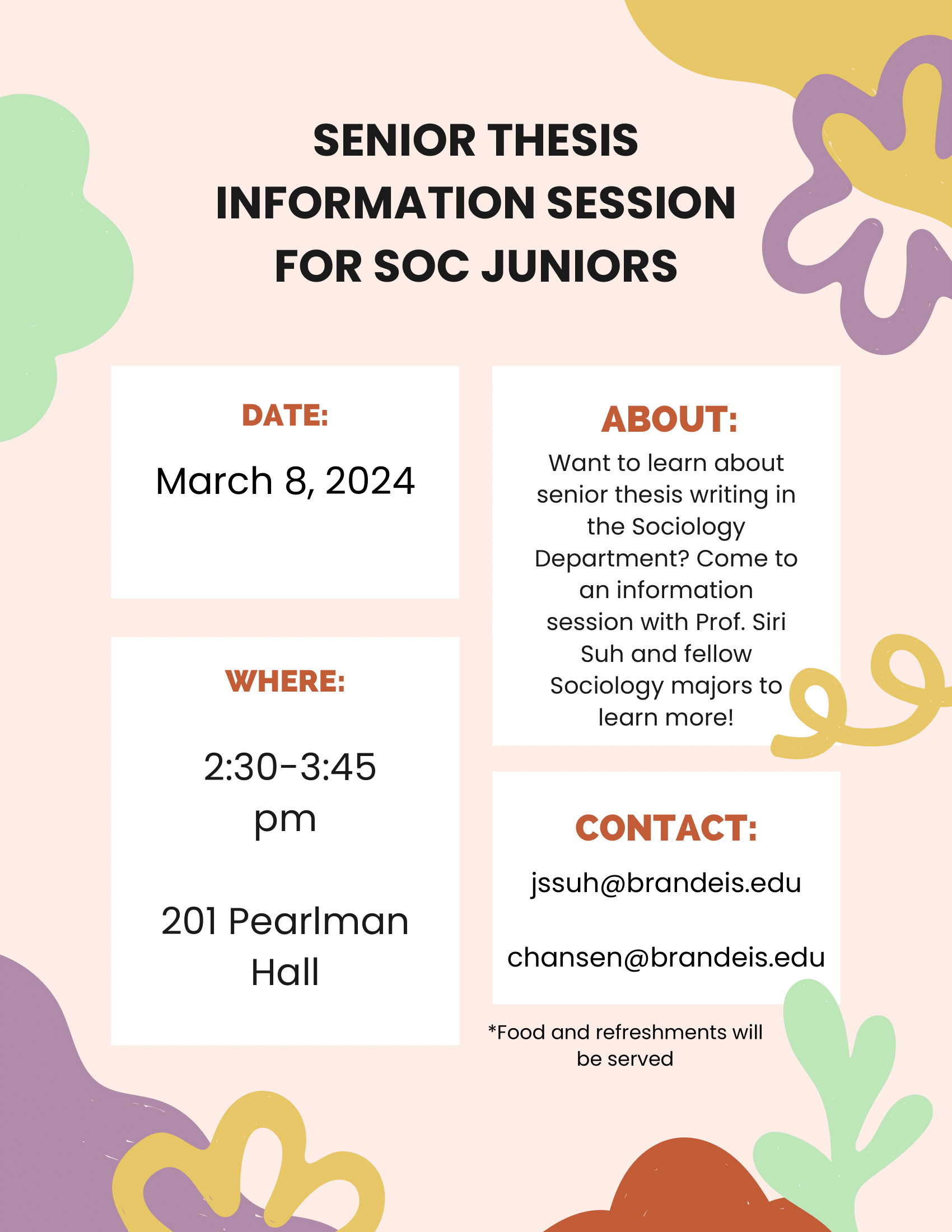 pink flyer with text that reads Senior Thesis Information Session on March 8, 2024 from 2:30 to 3:45 in 201 Pearlman Hall