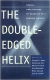 The Double Edged Helix book cover