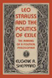 leo strauss and the politics of exile leo strauss and the politics of exile
