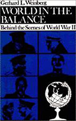 "World in the Balance: Behind the Scenes of World War II" book cover  with a grid of headshots of 6 WWII figures and a globe