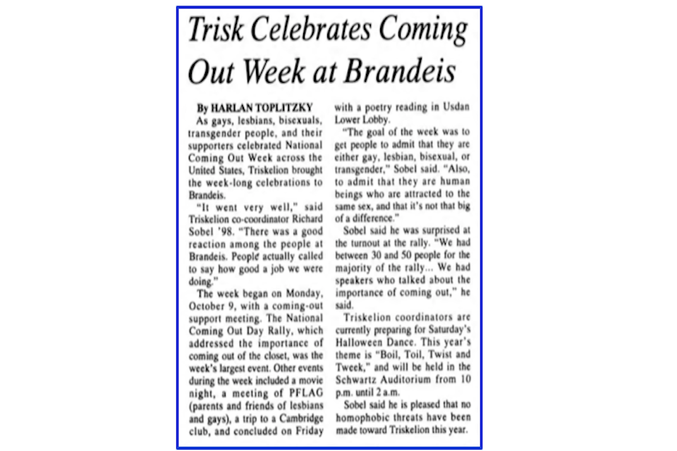 An article by Harlan Toplitzky titled "Trisk Celebrates Coming Out Week at Brandeis."