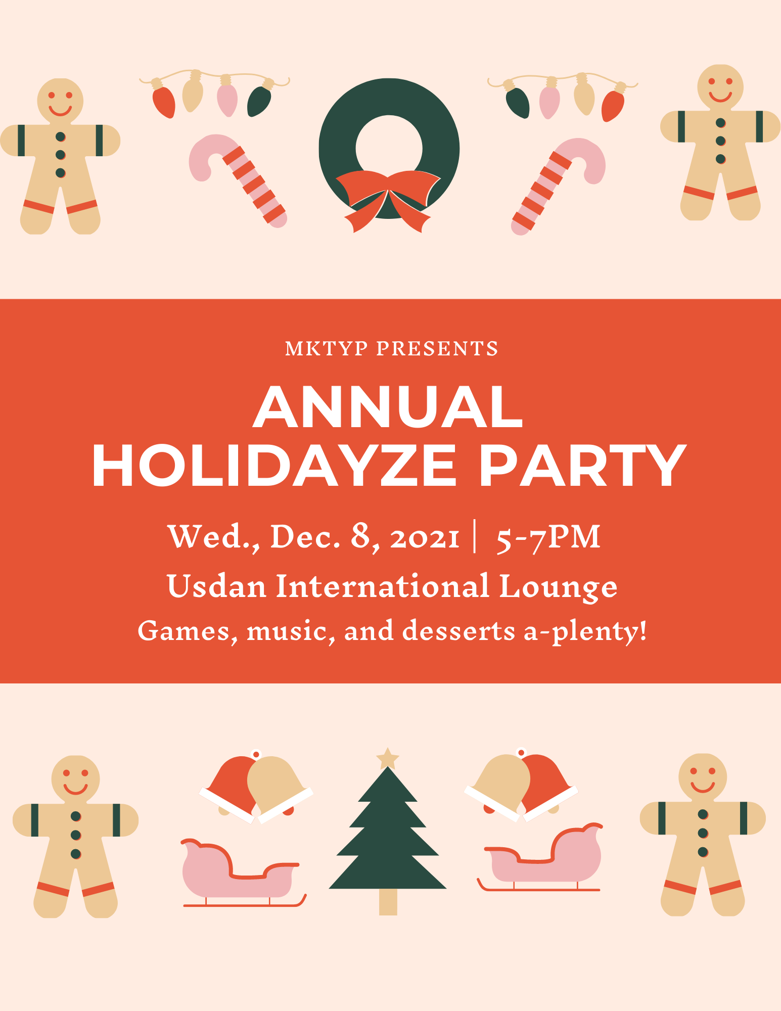 Text reads: MKTYP presents: Annual Holidayze Party 