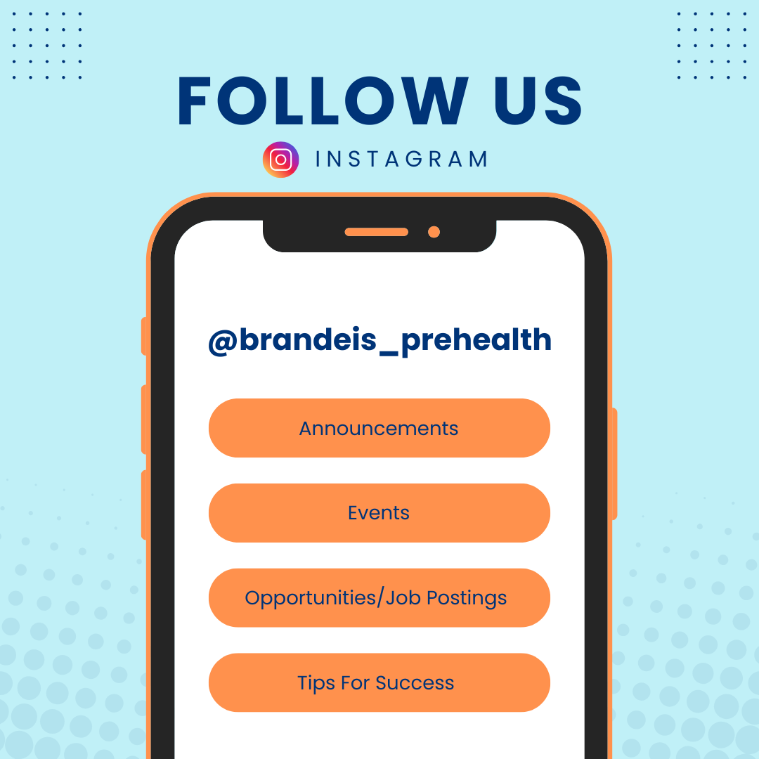 Follow us on Instagram at brandeis_prehealth