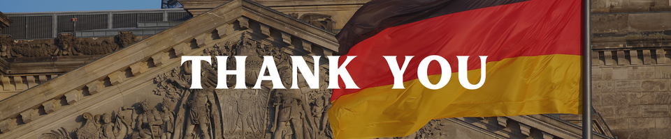 Banner of a german flag and parliament in the background and 'Thank you' in the foreground