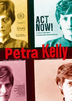color movie poster of Petra Kelly - Act Now! with 4 faces of activist Petra Kelly