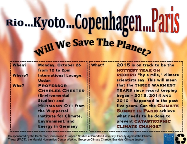 Event poster with background image of the earth, in flames. Text says: Rio... Kyoto... Copenhagen... Paris. Will We save the Planet?