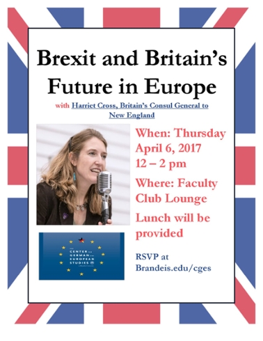 Poster with title "Brexit and Britain's Future in Europe with Harriet Cross, Britain's Consul General to New England."  There is a photo of Harriet Cross speaking at a microphone.  The border of the poster is the British flag.