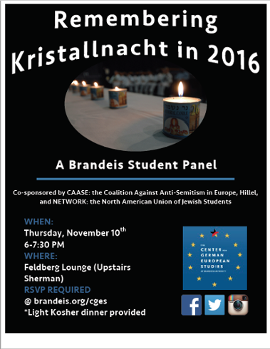 A flyer with a photo of memorial candles in a row.  White text on a black background rads: "Remembering Kristallnacht in 2016. A Brandeis Student Panel." 