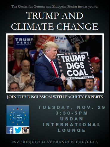 Poster with a large photo of Trump at a campaign rally holding a sign that says "Trump Digs Coal." Text reads: the Center for German and European Studies invites you to "Trump and Climcate Change. Join the discussion with Faculty Experts.