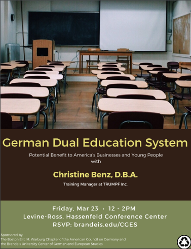 Event poster with a photo of an empty classroom with rows of desks and a blackboard, podium and teacher desk. Text reads: German Dual Education System: Potential Benefit to America's Businesses and Young People with Chrinstine Benz, D.B.A., Training Manager at Trumpf Inc.