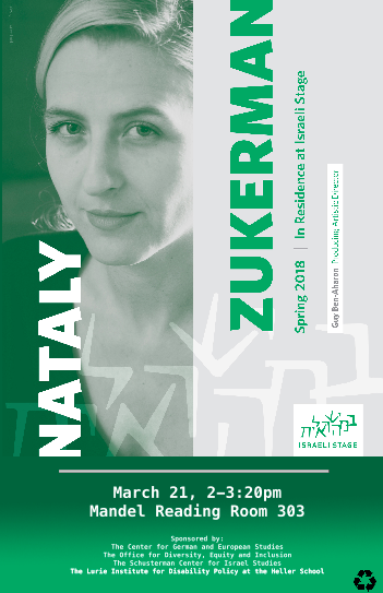 Event poster in shades of green and gray with a picture of Nataly Zukerman and the Hebrew letters from the Israeli Stage logo superimposed over the picture. Text reads: "Nataly Zukerman, Spring 2018, In Residence at Israeli Stage. Guy Ben-Aharon.
