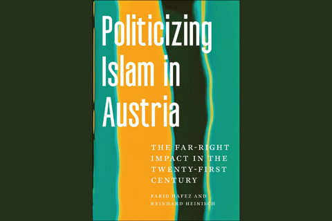 Book cover in teals and oranges of Politicizing Islam in Austria
