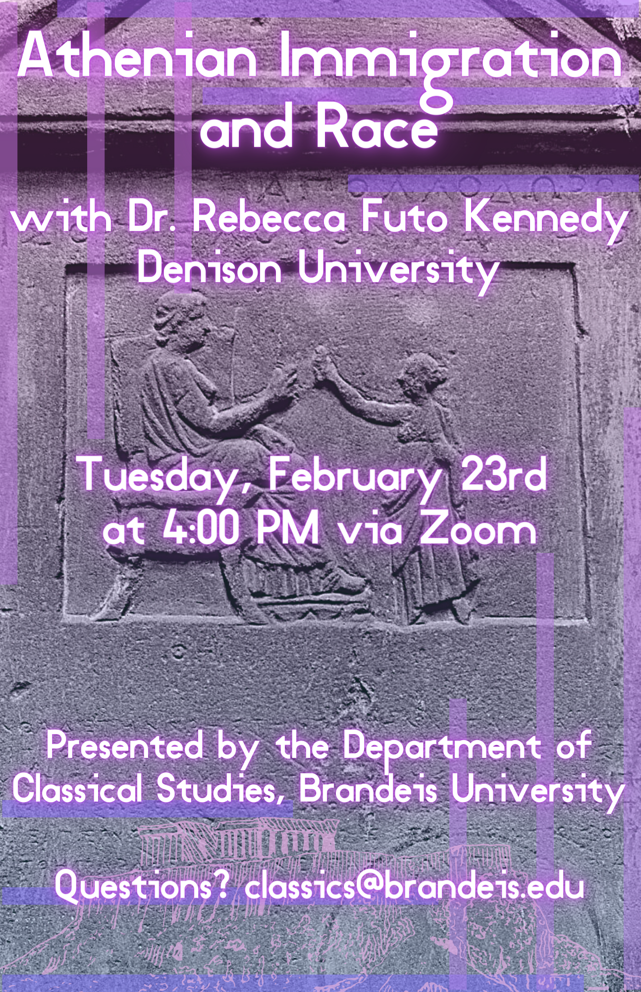 Digital Flyer for "Athenian Immigration and Race" with Dr. Rebecca Futo Kennedy