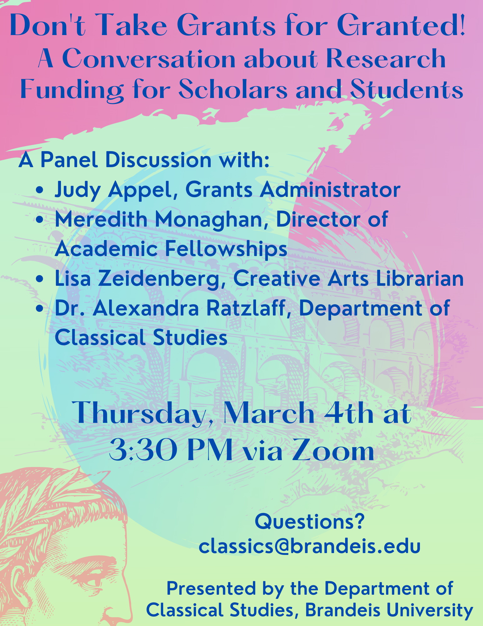 Digital Flyer for "Don't Take Grants for Granted! A Conversation about Research Funding for Scholars and Students"