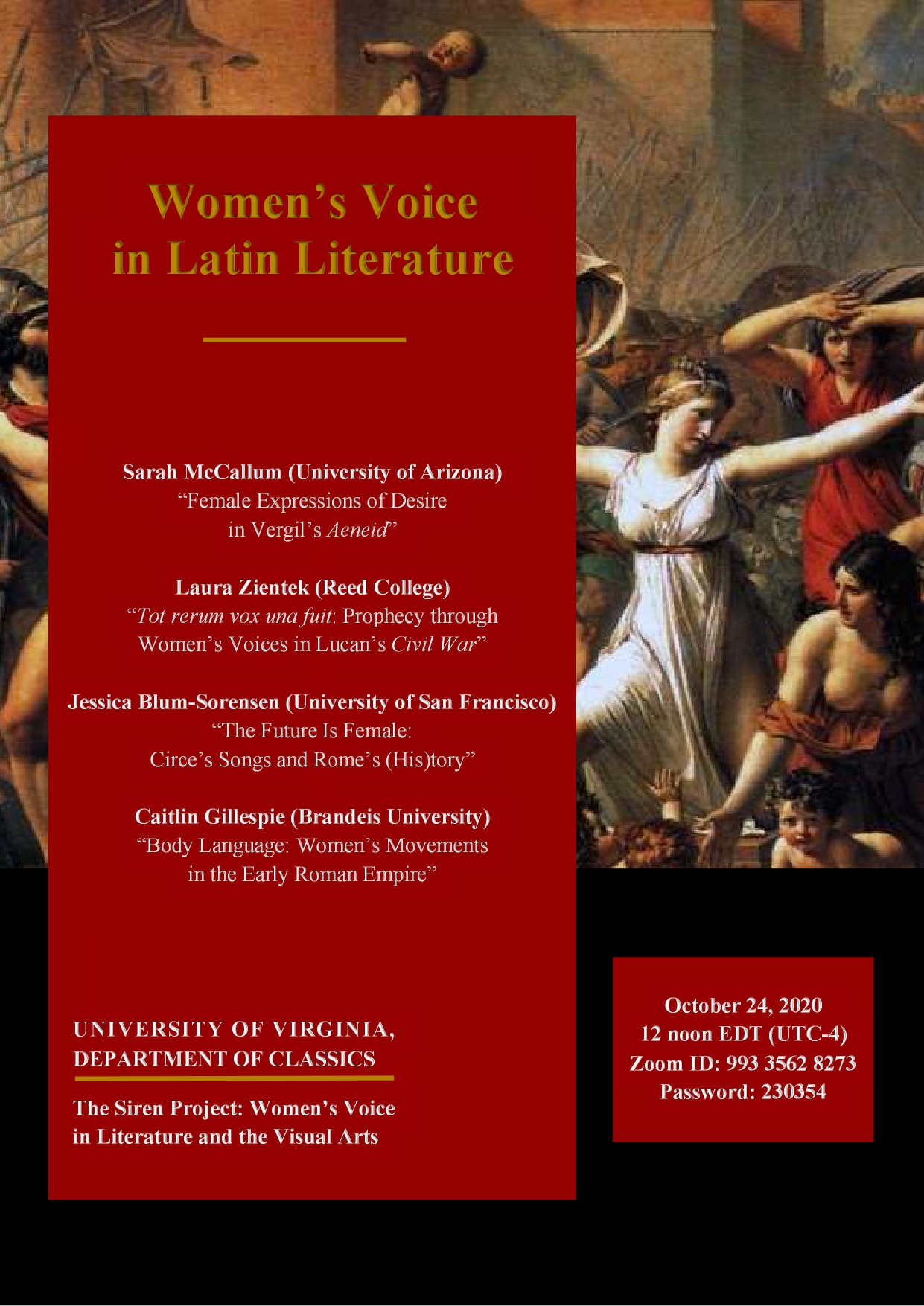 Digital Flyer for Women's Voice in Latin Literature Event. Zoom ID: 993 3562 8273 Passcode: 230254
