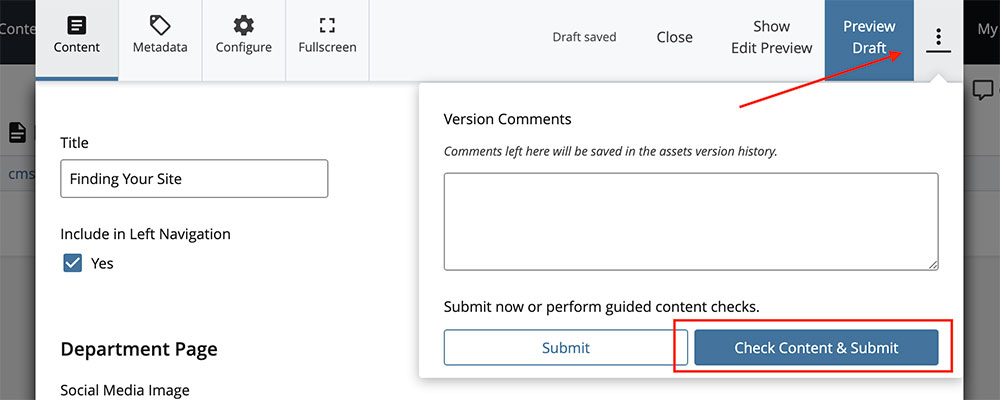 Red arrow pointing to three dots next to Preview Draft; Check Content & Submit button highlighted in red