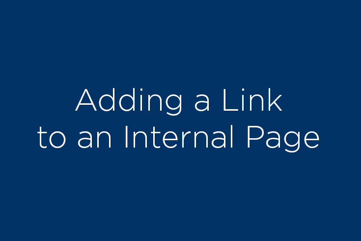 Text reads: Adding a link to an internal page