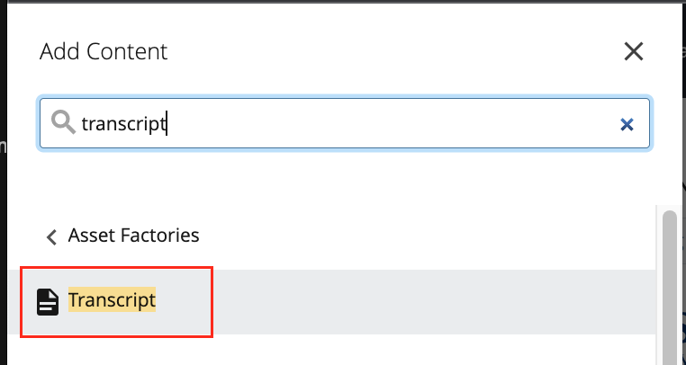 Add content menu with Transcript outlined in red