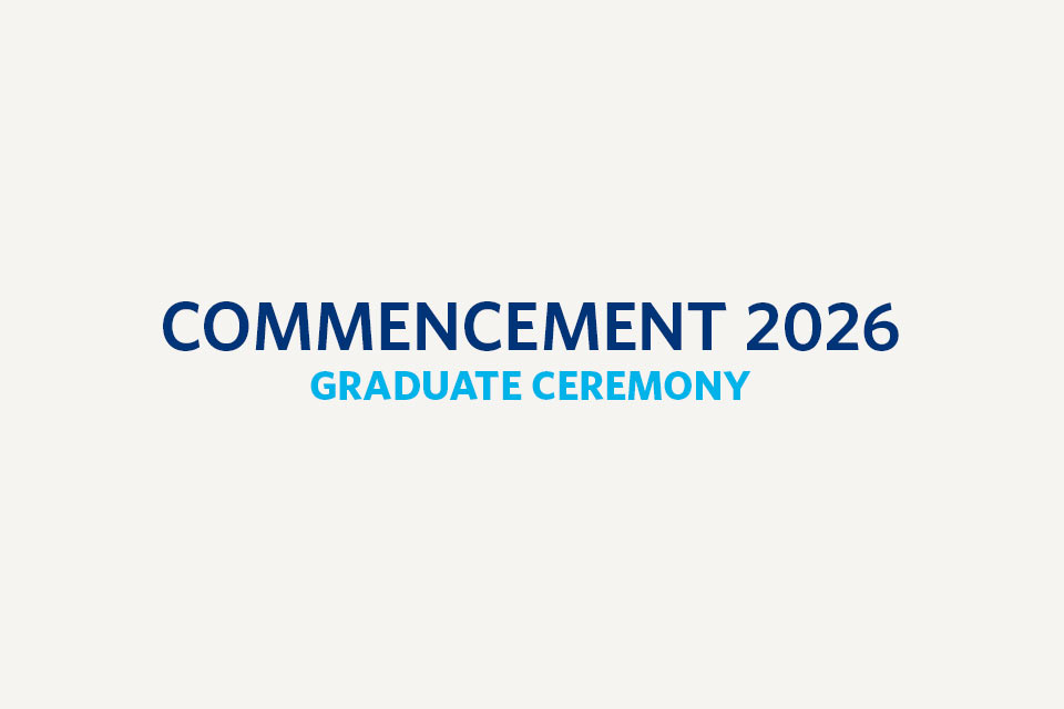 Text reads: Commencement 2026 Graduate Ceremony