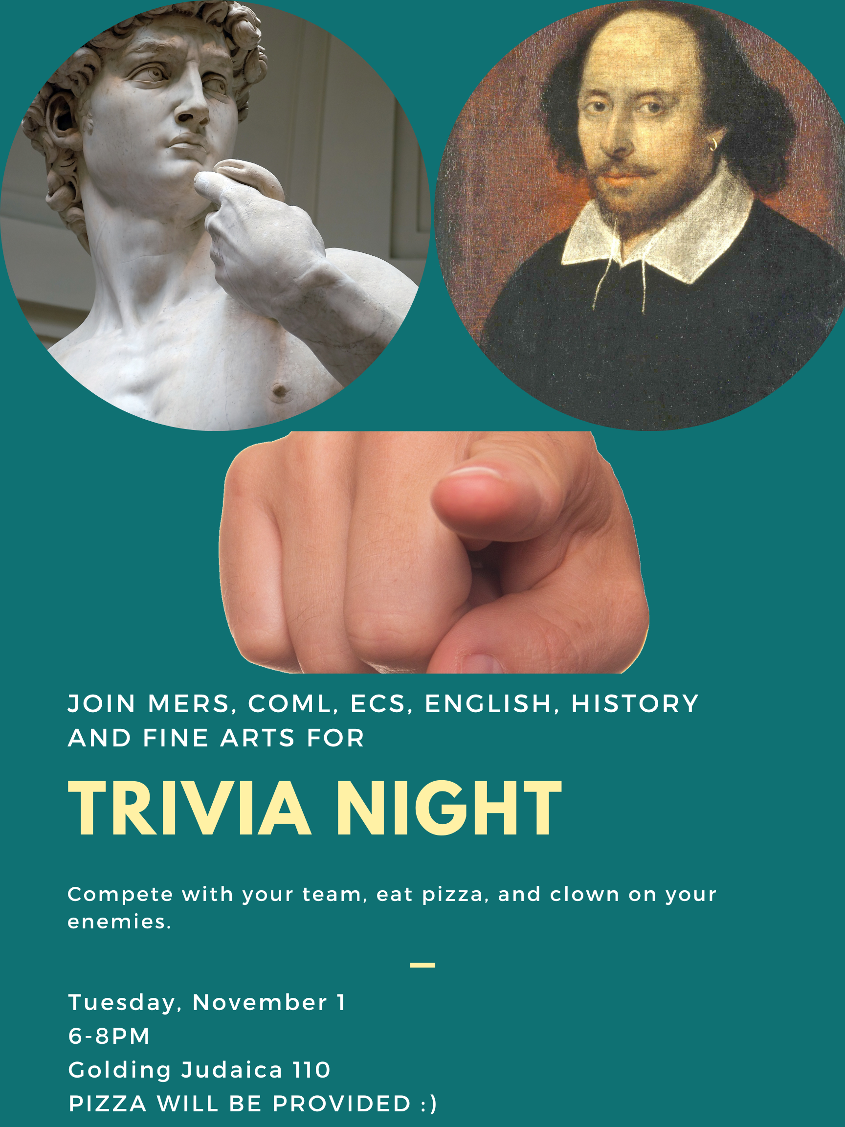 poster for trivia night. images of shakespeare, the david statue, and finger pointing towards viewer.text reads same as on this page.