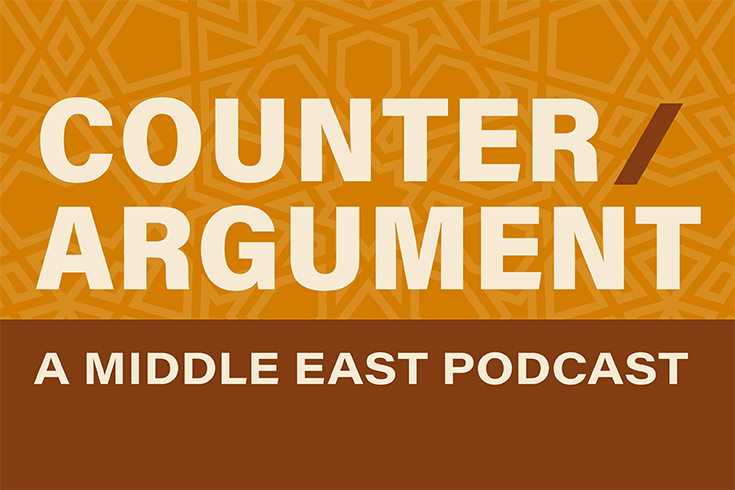 Counter/Argument: A Middle East Podcast 
