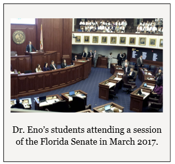 Dr. Eno’s students attending a session of the Florida Senate in March 2017.