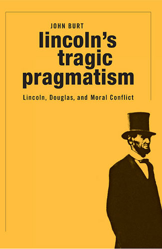 Lincoln's Tragic Pragmatism book cover