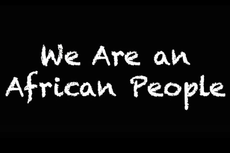 Title slide: We Are an African People