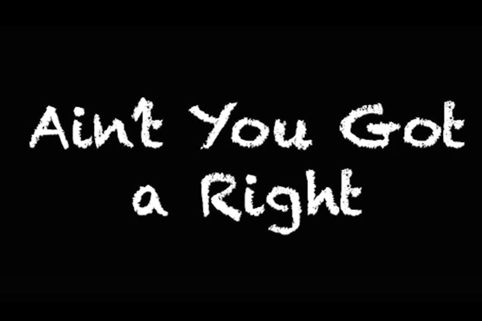Title slide: Ain't You Got a Right