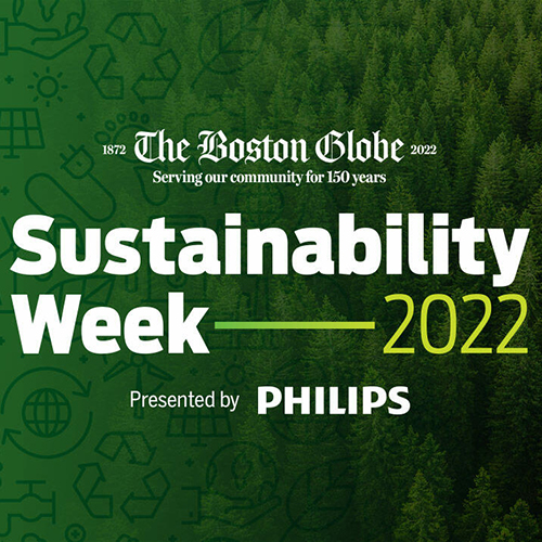 Sustainability Week 2022 presented by the Boston Globe
