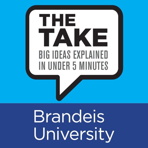 The Take, Brandeis Podcast