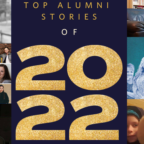 Graphic that reads: Top Alumni Stories of 2022