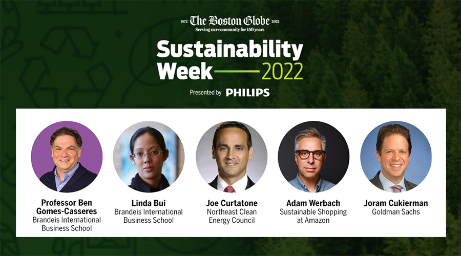 Brandeis International Business School’s Business of Climate Change initiative sponsored a Boston Globe Sustainability Week event April 22.