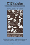 Cover of NASHIM: A Journal of Jewish Women's Studies & Gender Issues. Spring. Number 36.