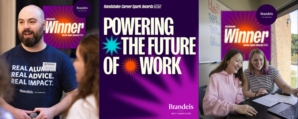 Collage celebrating Brandeis as a Handshake Career Spark Awards 2025 winner, featuring an alumnus speaking to students, a bold “Powering the Future of Work” graphic, and two students smiling while working together on a laptop with a winner badge overlay.