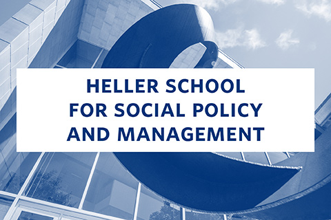 A campus building and sculpture with a text overlay that readsHeller School for Social Policy and Management