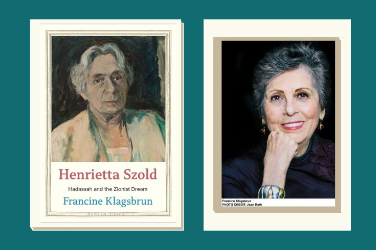 Left: Book cover with image of Henrietta Szold and words Henrietta Szold Hadassah and the Zionist Dream Francine Klagsbrun. Right: Francine Klagsbrun smiling, resting her chin on her elbow.