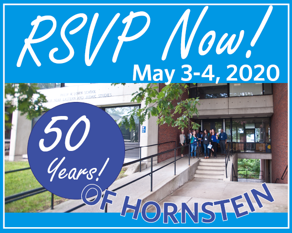 RSVP Now! May 3-4, 2020 for Hornstein's 50th anniversary celebration