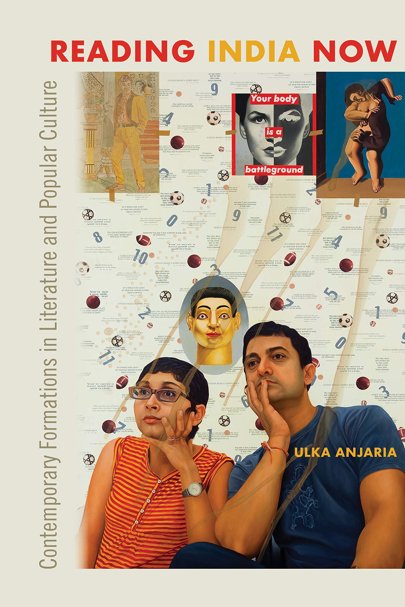 Reading India Now: Contemporary Formations in Literature and Popular Culture book cover