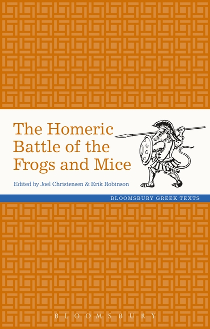 The Homeric Battle of the Frogs and Mice book cover