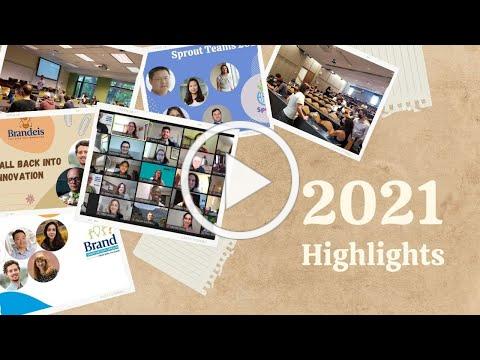 Brandeis Innovation Center Year in Review 2021