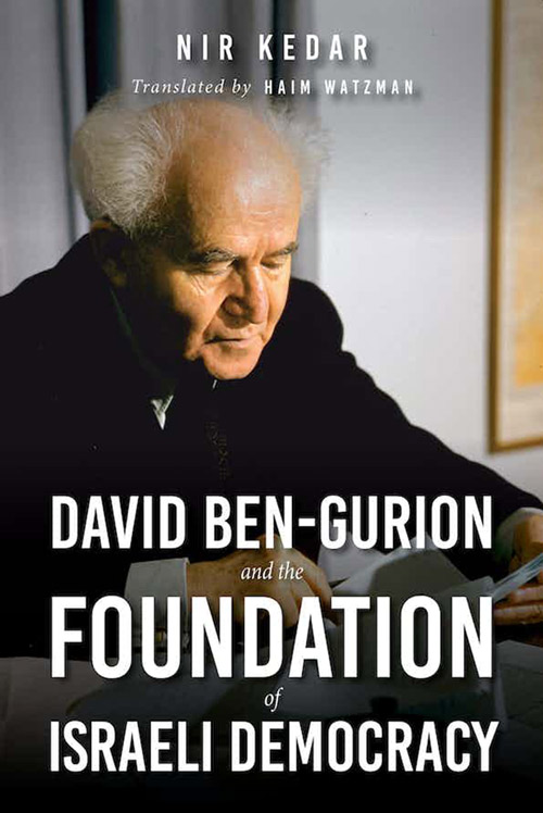 Book cover for David Ben-Gurion and the Foundation of Israeli Democracy