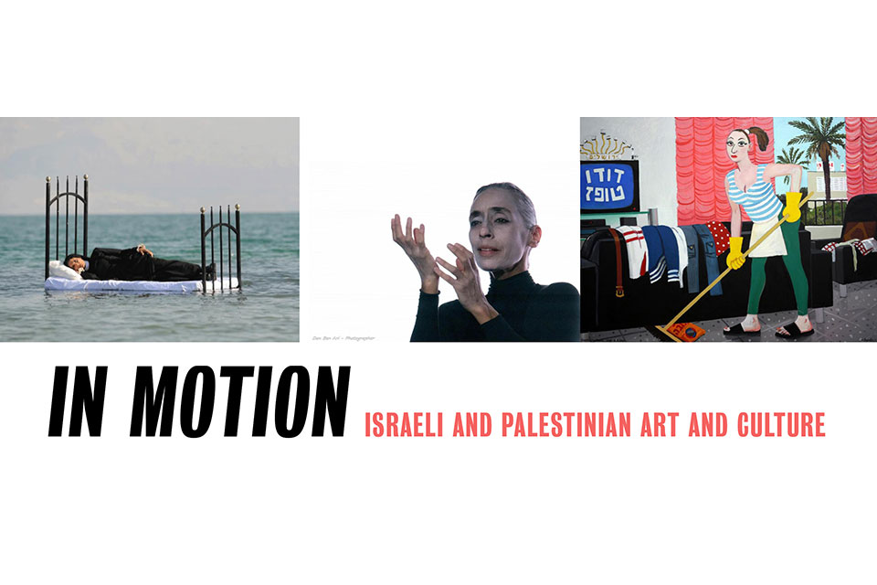 Two photos and a painting with pink text that says "In Motion: Israeli and Palestinian Arts and Culture"